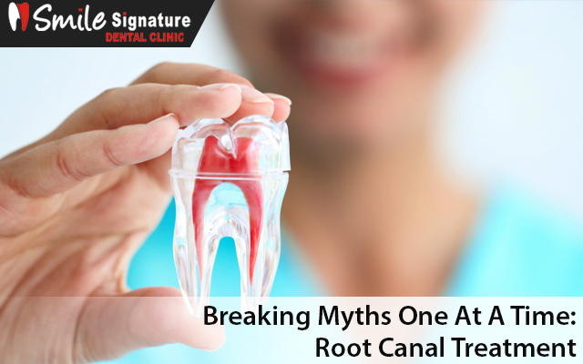 Breaking Myths One At A Time: Root Canal Treatment